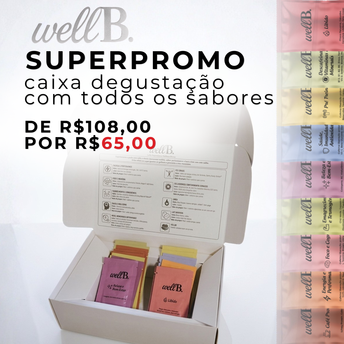 WellB. – SUPERPROMO: Caixa Degustação – últimos do estoque